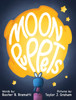 Moon Puppets by Baxter B. Bramatti (Hardcover)