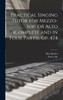 Practical Singing Tutor for Mezzo-sop. or Alto (complete and in Four Parts), op. 474 by Franz Abt (Hardcover)