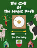 The Call of the Magic Path by Ian Faraday (Paperback)