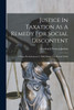 Justice In Taxation As A Remedy For Social Discontent by Frederick Newton Judson (Paperback)