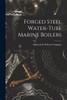 Forged Steel Water-Tube Marine Boilers (Paperback)