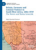 Britain, Germany and Colonial Violence in South-West Africa, 1884-1919 by Mads Bomholt Nielsen (Paperback)
