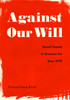 Against Our Will