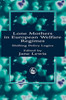 Lone Mothers in European Welfare Regimes: Shifting Policy Logic