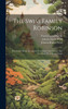 The Swiss Family Robinson : First Series, Being Adventures Of A Father And Mother And Four Sons On A Desert Island by Johann David Wyss (Hardcover)