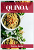 QUINOA : The Nutritional Powerhouse and Versatile Grain for Healthy Living (2023 Guide for Beginners) by Sophia Bates (Paperback)