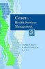 Cases in Health Services Management