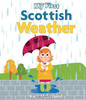 My First Scottish Weather