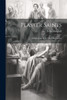 Plaster Saints : A High Comedy in Three Movements by Israel Zangwill (Paperback)