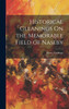 Historical Gleanings On the Memorable Field of Naseby by Henry Lockinge (Hardcover)