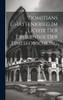Domitians Chattenkrieg im Lichte der Ergebnisse der Limesforschung by Vieze Hermann (Hardcover)