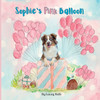 Sophie's Pink Balloon by Lacey Kolb (Paperback)