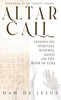 Altar Call : Lessons On Spiritual Renewal Based On The Book of Ezra by Dan De Jesus (Hardcover)
