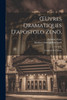 Œuvres Dramatiques D'apostolo Zeno, by Apostolo Zeno (Paperback)