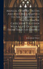 Manual Of Bible Truths And Histories Adapted To The Questions Of The Baltimore Catechism Together With A Life Of Christ From The Four Gospels by James Joseph Baxter (Hardcover)