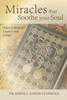 Miracles that Soothe your Soul by Dr. Myrna L. Goehri Etheridge (Paperback)