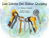 Las Llaves Del Señor Quigley by Barbara Gruener (Paperback)