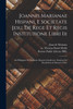 Joannis Marianae Hispani, E Societate Jesu, De Rege Et Regis Institutione Libri Iii (Paperback)