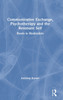 Communicative Exchange, Psychotherapy and the Resonant Self by Anthony Korner (Hardcover)