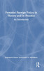 Feminist Foreign Policy in Theory and in Practice by Stephenie Foster (Hardcover)
