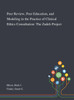 Peer Review, Peer Education, and Modeling in the Practice of Clinical Ethics Consultation by Mark J Bliton (Hardcover)