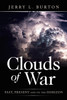 Clouds of War by Jerry L. Burton (Paperback)
