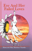 Eve And Her Failed Loves by María del Pilar Martínez Nandín (Hardcover)