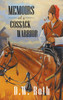 Memoirs of a Cossack Warriors by D. W. Roth (Hardcover)