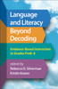 Language and Literacy Beyond Decoding (Paperback)