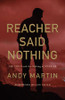 Reacher Said Nothing by Andy Martin (Paperback)