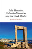 Polis Histories, Collective Memories and the Greek World (Paperback)