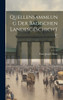 Quellensammlung Der Badischen Landesgeschichte; Volume 1 by Franz Joseph Mone (Hardcover)