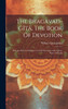 The Bhagavad-gîtâ, The Book Of Devotion by William Quan Judge (Hardcover)