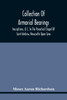 Collection Of Armorial Bearings, Inscriptions, &C. In The Parochial Chapel Of Saint Andrew, Newcastle Upon Tyne by Moses Aaron Richardson (Paperback)