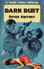 Dark Duet by Peter Cheyney (Paperback)