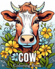 Cow Coloring book : 50 Cute Images for Stress Relief and Relaxation by MandyKfm BB (Paperback)