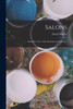 Salons : Salon De 1761, 1765. Essai Sur La Peinture... by Denis Diderot (Paperback)