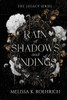 Rain of Shadows and Endings by Melissa K Roehrich (Paperback)