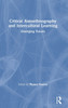 Critical Autoethnography and Intercultural Learning by Phiona Stanley (Hardcover)