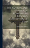 The Kantian and Lutheran Elements in Ritschl's Conception of God by Gregory Dexter Walcott (Hardcover)