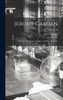 Jerome Cardan : The Life of Girolamo Cardano, of Milan, Physician; Volume II by Henry Morley (Hardcover)