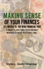 Making $ense Of Your Finances : 21 Weeks to a New Financial You by Myrna L. Goehri Etheridge (Paperback)