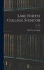 Lake Forest College Stentor; 22, 1907 (Hardcover)