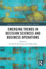 Emerging Trends in Decision Sciences and Business Operations by Avinash K Shrivastava (Paperback)