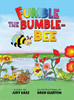 FUMBLE THE BUMBLE-BEE by Judy Egerton (Hardcover)