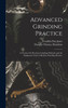 Advanced Grinding Practice by Douglas Thomas Hamilton (Hardcover)