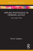Applied Photovoice in Criminal Justice by Wendy Fitzgibbon (Paperback)
