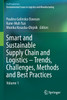 Smart and Sustainable Supply Chain and Logistics - Trends, Challenges, Methods and Best Practices by Paulina Golinska-Dawson (Paperback)