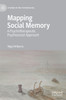 Mapping Social Memory by Nigel Williams (Hardcover)