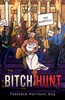 Bitch Hunt by Taetrece Harrison (Paperback)